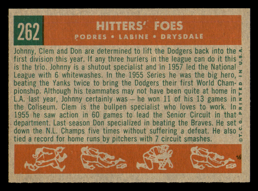 1958 Topps  Hitters Foes (Don Drysdale, Clem Labine, & Johnny Podres) #262