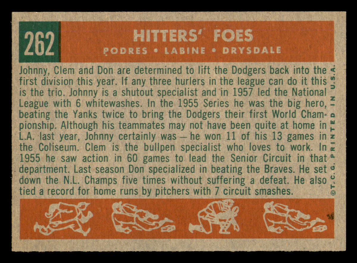 1958 Topps  Hitters Foes (Don Drysdale, Clem Labine, & Johnny Podres) #262