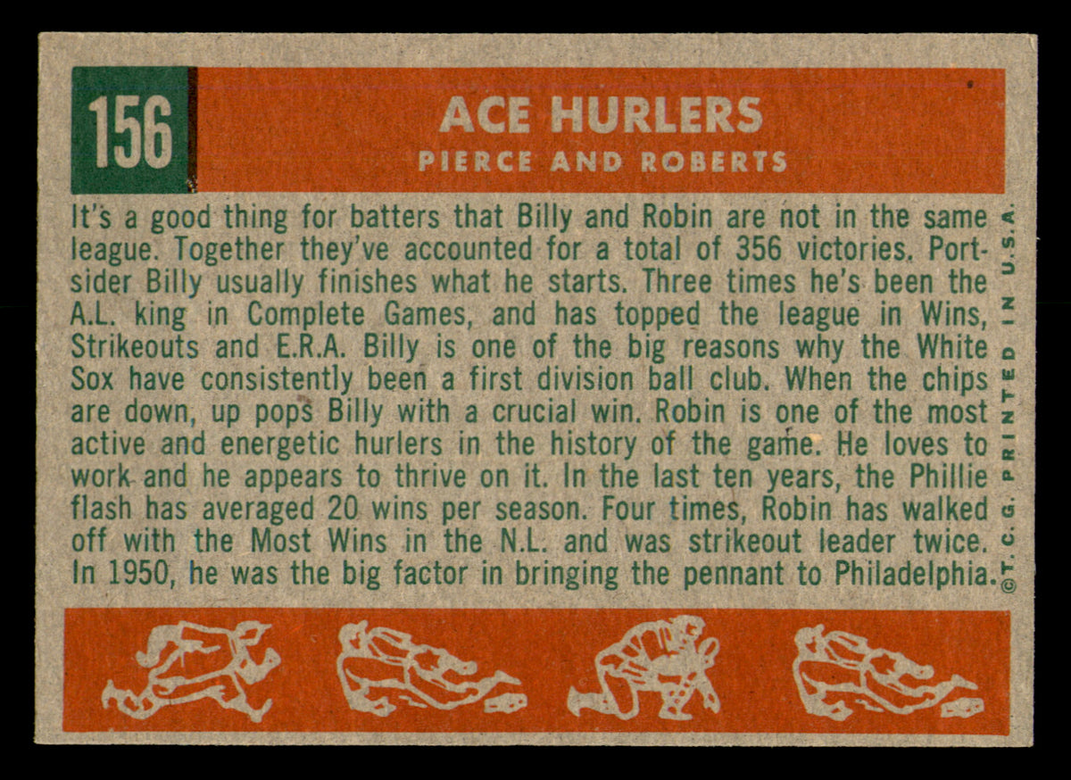 1957 Topps  Ace Hurlers (Billy Pierce & Robin Roberts) #156